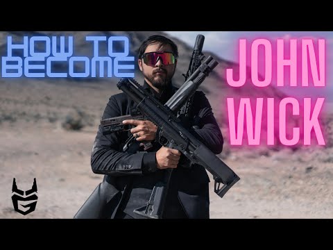 How To become John Wick.