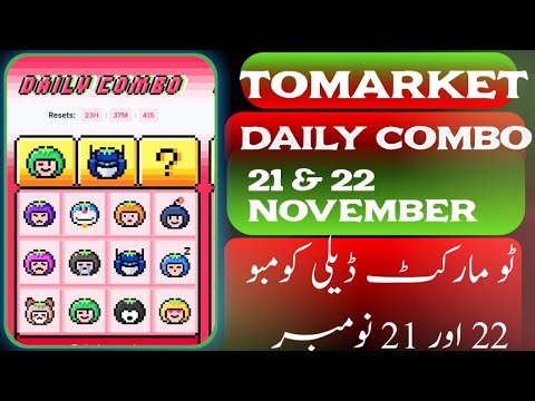 tomarket daily combo 21 & 22  November | 2 market daily combo card | tomarket secret combo today