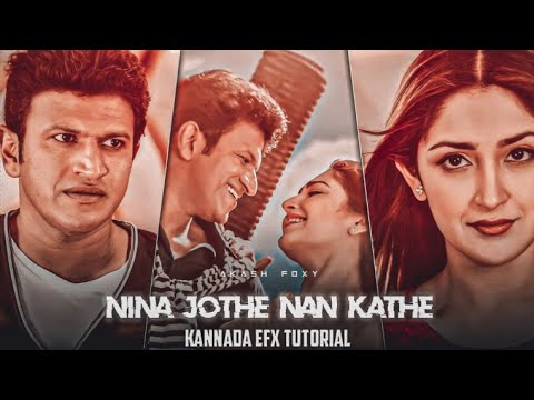 Nina JothE Nana Kate EFX Status Alight Motion EFX Editing Video Edit In Kannada Tutorial