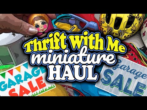 Thrift with Me at Garage Sales for One Sixth Scale Miniatures for Barbie