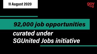 92,000 job opportunities curated under SGUnited Jobs initiative