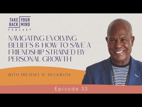 Navigating Evolving Beliefs & How to Save a Friendship Strained by Personal Growth