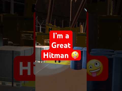 I’m a great hitman…#hitman #QuestCreatorPartner