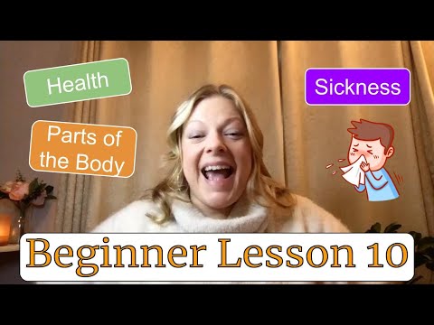 FREE ENGLISH LESSON | Beginner Program Lesson 10 Health, Sickness, and Parts of the Body