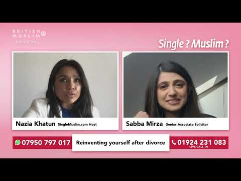 Reinventing yourself after divorce - Single Muslim LIVE - Episode 43