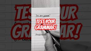 Test your grammar! #english #learnenglish #englishquiz #studyenglish #englishtips #englishgrammar