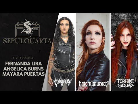 SepulQuarta - LIVE Q&A with Fernanda Lira, Angélica Burns, Mayara Puertas & Eloy Casagrande