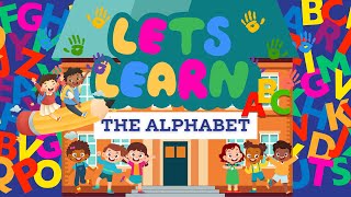 THE ALPHABET for Toddlers, Babies, Kids | Learn the ABCs for Preschool | Educational Learning Video