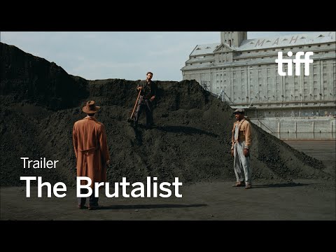 THE BRUTALIST Trailer | TIFF 2024