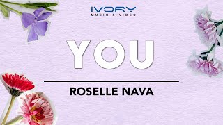 Roselle Nava - You (Official Lyric Video)