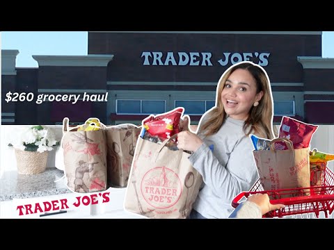 $260 TRADER JOE'S HAUL // New items, restocking staples + taste testing new snacks *went OVERBOARD*