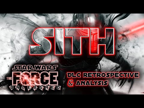 The Ultimate Sith Power Fantasy - The Force Unleashed DLC Retrospective & Analysis