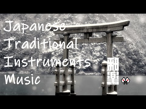 Japanese traditional instruments🌸.　3 hours for sleep. Relaxing, calming, for work.