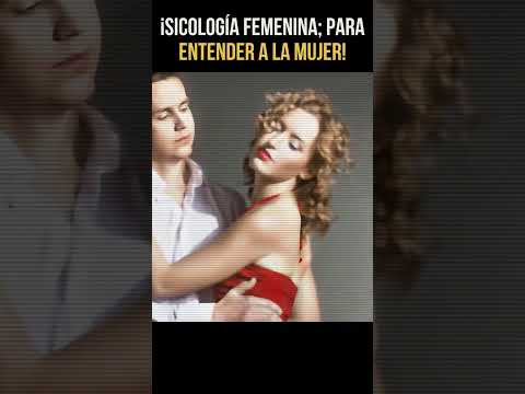 👌 Psicología Femenina: para ENTENDER a la MUJER