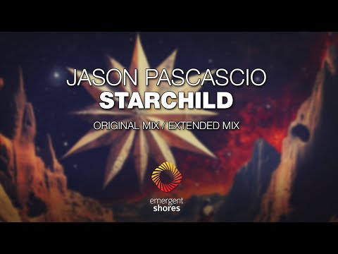 Jason Pascascio - Starchild [Emergent Shores]