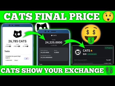 Cats Final Price 😱 || Cats withdrawal 🤑 || Cats Token Show our Exchange 💴