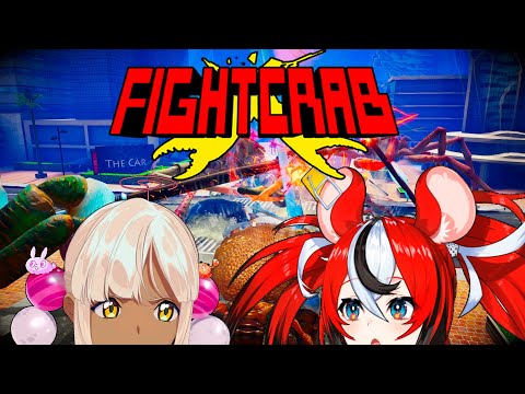 【Fight Crab】Crabby with Hakos Baelz Ch. hololive-EN #holoCouncil