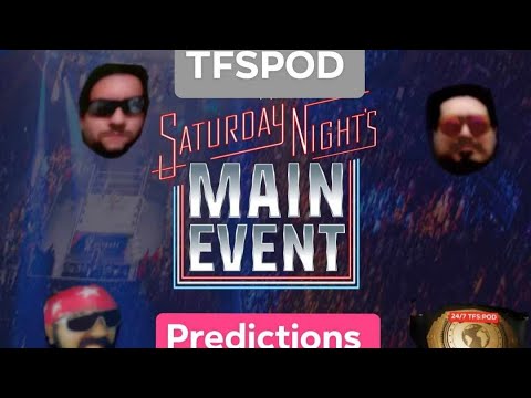 Saturday Night Main Event  predictions