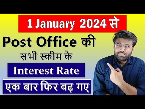 All Post Office Small Saving Scheme New Interest Rates From 1 January to 31 March 2024