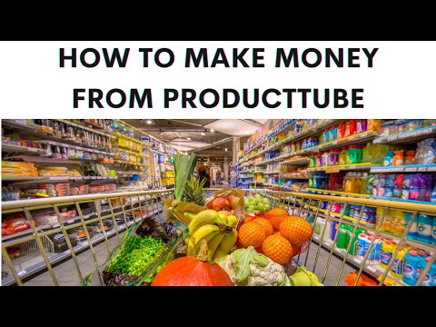 How to Make Money from ProductTube (While Shopping for Groceries)