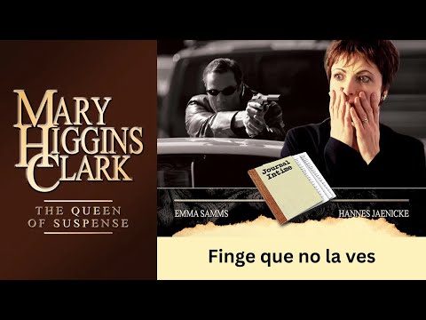 Finge que no la ves (2002) | Película completa | María Higgins Clark | Emma Sams | Hannes Jaenicke