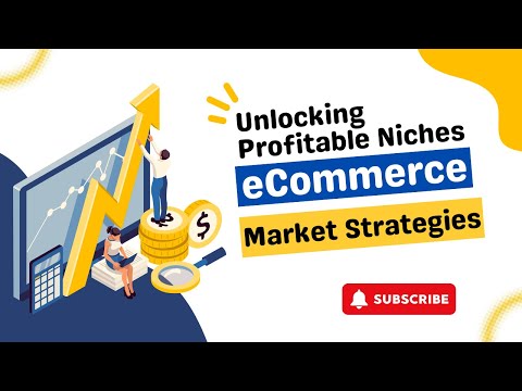 Unlocking Profitable Niches | eCommerce Market Strategies | US Business Consultancy