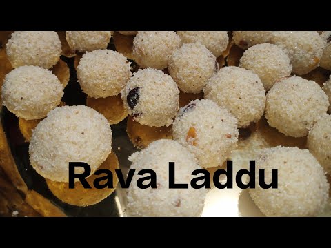 How to make Rava Laddu || రవ్వ లడ్డు .