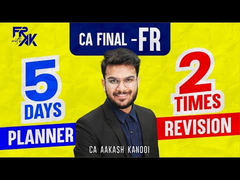 FR 5 Days Study Plan Before Exam | Exemption Pakka | CA Aakash Kandoi