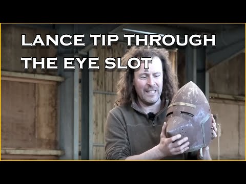 Medieval helmet: Can you get a lance through the eye slot of a medieval helmet? (slow motion impact)