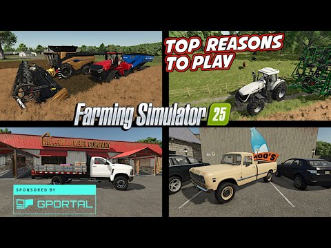 My TOP Reasons To Play Farming Simulator 25 | Sponsored by GPORTAL