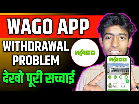 Wago App Real Or Fake | आज Withdrawal मिलेगा 😅| Wago App Withdrawal Problem