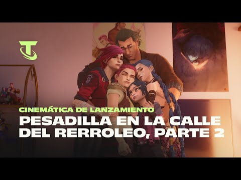 Pesadilla en la Calle del Rerroleo: Parte 2 | Cinemática de lanzamiento Dentro de Arcane - TFT