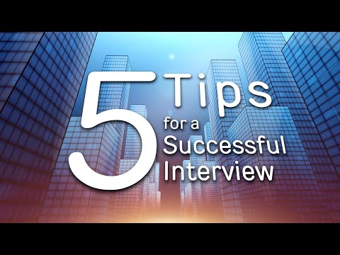 5 Tips for a Successful Interview