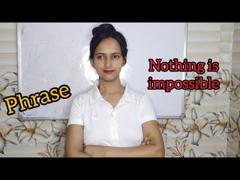 Phrase "Nothing is impossible" ll Pooja karn