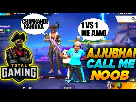 REAL AJJUBHAI CALL ME NOOB 😔|| I CHALLENGE FOR 1 VS 1 😒|| 3000💎 CHALLENGE ||MUST WATCH