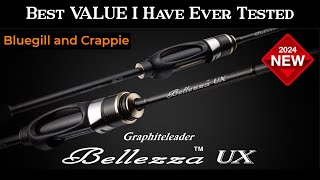 BELLEZZA UX - -  BEST Ultralight Rod VALUE I have EVER Tested!