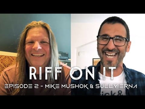 RIF ON IT   Ep  2   Sully Erna (Godsmack) and Mike Mushok (Staind/Saint Asonia)