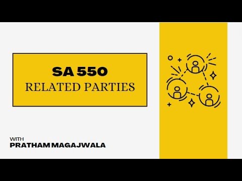 SA 550 : Related Parties | CA Final Audit | May 2024 & Nov 2024