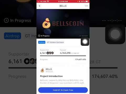 GT Holder-Exclusive Airdrop: Gate.io Startup Free Offering: Bellscoin(BELLS) 🤑