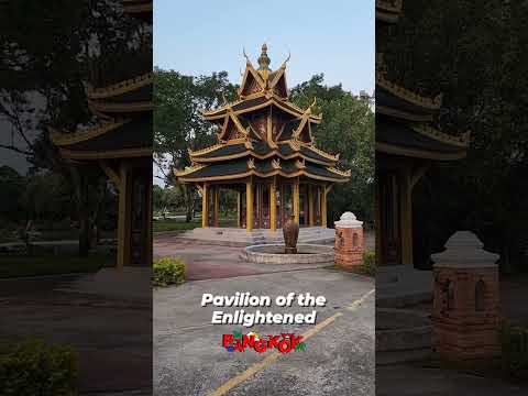 Pavilion of the Enlightened at the Ancient City of Bangkok