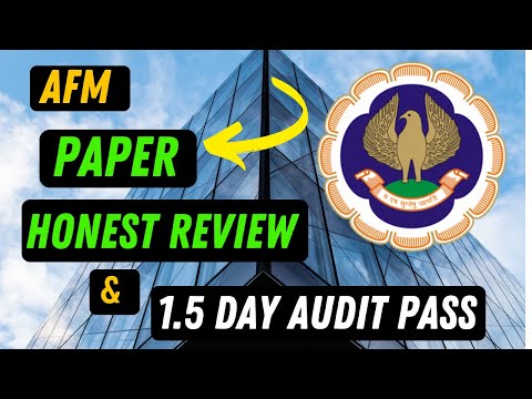 |CA Final AFM Paper Honest Review & Perfect Plan For Audit 1.5 Days ICAI Exam|