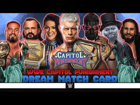 WWE Capitol Punishment 2024 - Dream Card [v2]