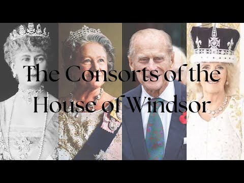 The Consorts of the House of Windsor