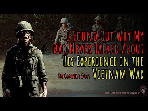 I Found Out Why My Dad Never Talked About the Vietnam War | ZOMBIE MILITARY CREEPYPASTA [COMPLETE]