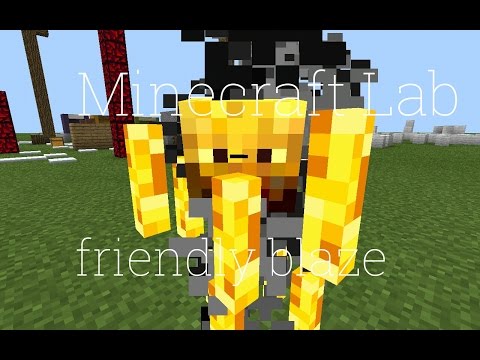 Minecraft Lab: Friendly Blaze