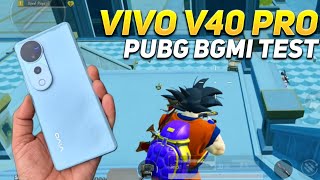 VIVO V40 PRO BGMI TEST 🥶 | VIVO V40 PRO PUBG TEST | VIVO V40 PRO 5G GAMING TEST