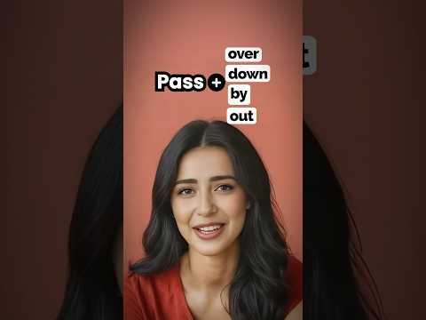 PASS वाले Phrasal Verbs | अंग्रेजी बोलना सीखें | English Speaking Course #learnenglish #learnex