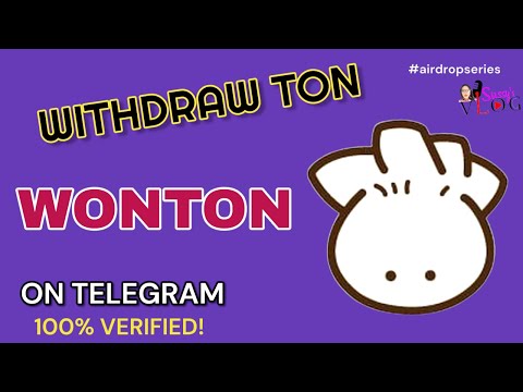 How to WITHDRAW TON ON WONTON AIRDROP PROJECT | Claim USDT and TON | Step-by-step Tutorial