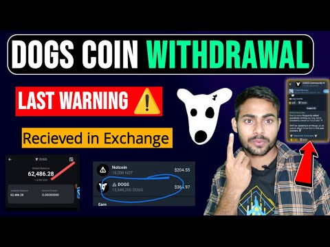 Dogs Coin Last Warning⚠️ Dogs Receiving in Exchange || Dogs Coin New Update || Dogs Airdrop Deposit