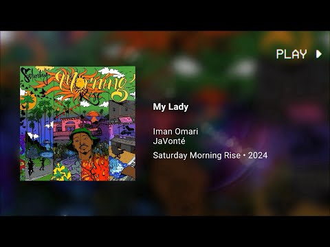 Iman Omari - My Lady ft. JaVonté (639Hz)